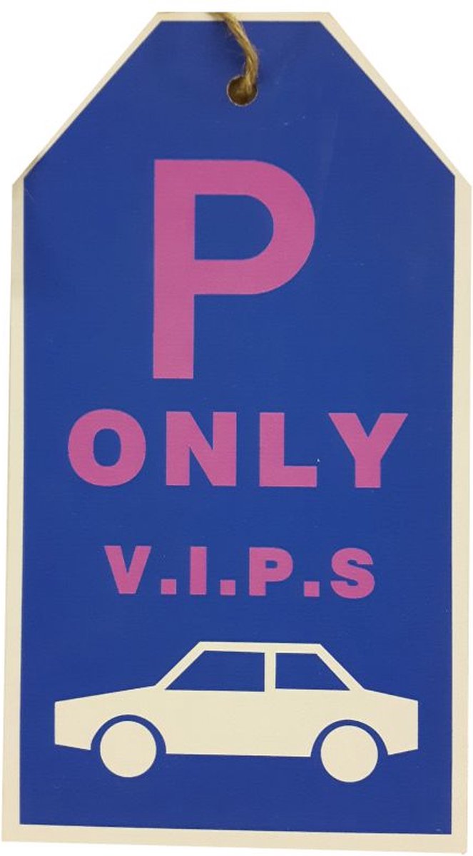 Tekstbord parkeerplaats only VIPS