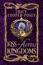 Kiss Across Time 5.0 - Kiss Across Kingdoms