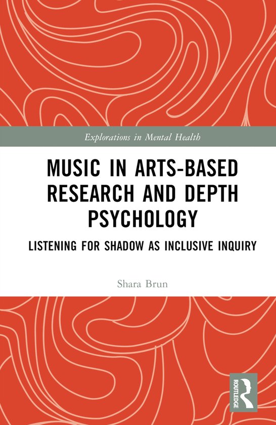 Explorations in Mental Health- Music in Arts-Based Research  ... - cover