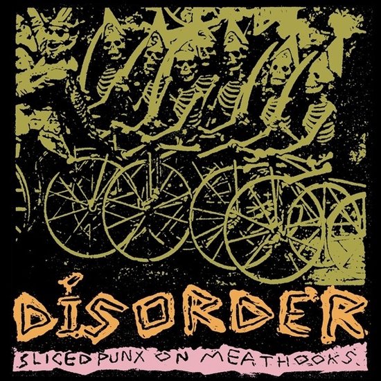 Disorder - Sliced Punx On Meathooks (LP)