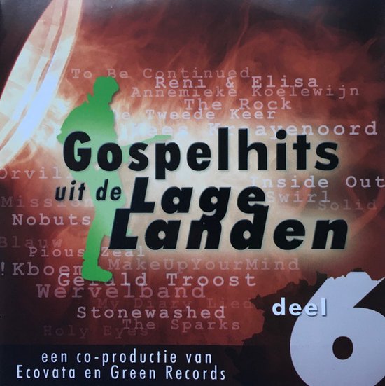 Albumhoes met de titel 'Gospelhits uit de Lage Landen Deel 6'. Groene silhouette van een zanger links, oranje achtergrond met songtitels.