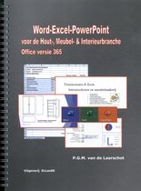 Word-Excel-PowerPoint Office versie 365 voor de Hout-, Meubel- & Interieurbranche