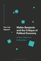 Critical Theory and the Critique of Society- Walter Benjamin and the Critique of Political Economy