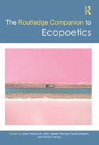 Routledge Literature Companions-The Routledge Companion to Ecopoetics
