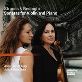 Anne Harvey-Nagl & Julia Maria Sliwa - Strauss & Respighi: Sonatas For Violin And Piano (CD)