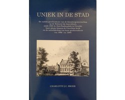 Uniek in de stad