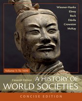 A History of World Societies Concise Volume 1