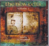 The new Celts 2, featuring Liz Fitzgibbon - Diverse artiesten