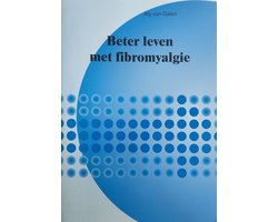 Beter Leven Met Fibromyalgie