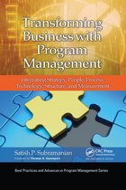 Best Practices in Portfolio, Program, and Project Management- Transforming Business with Program Management