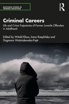 Routledge Studies in Criminal Behaviour- Criminal Careers