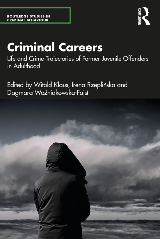 Routledge Studies in Criminal Behaviour- Criminal Careers - cover