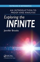 Textbooks in Mathematics- Exploring the Infinite