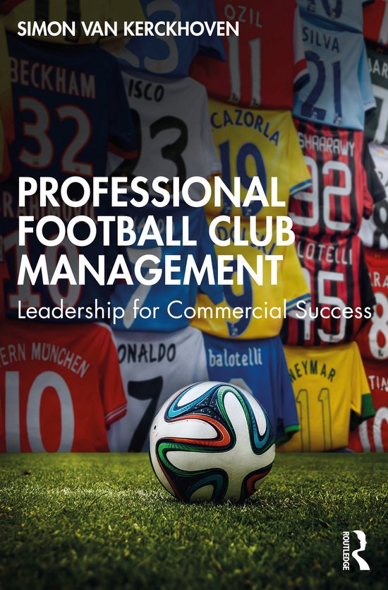 Professional Football Club Management Simon Van Kerckhoven 9781032320649 Boeken bol
