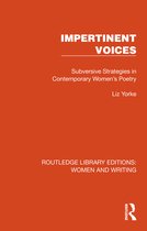Routledge Library Editions: Women and Writing- Impertinent Voices