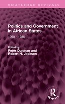 Routledge Revivals- Politics and Government in African States