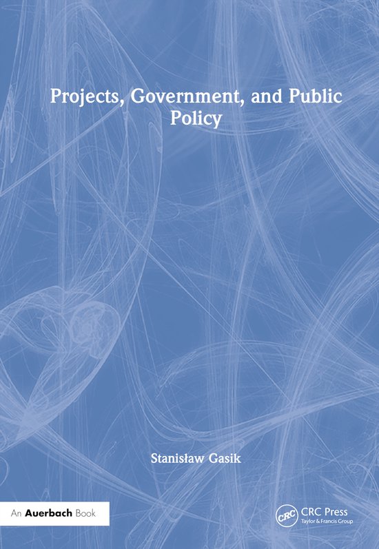 Projects, Government, and Public Policy - cover