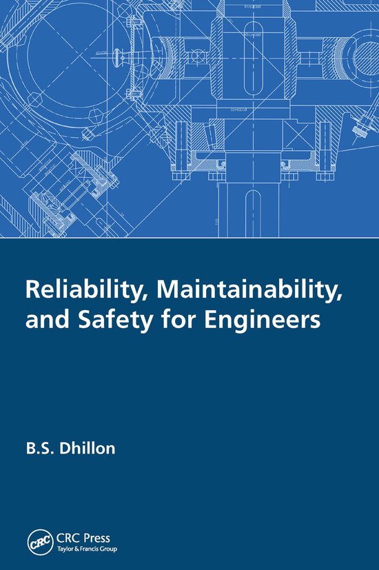 Reliability, Maintainability, and Safety for Engineers - cover