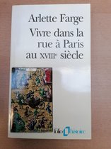 Folio Histoire- Vivre Dans La Rue Paris