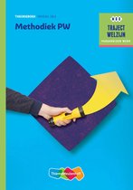 Traject Welzijn - Methodiek PW Niveau 3&4 Theorieboek
