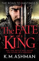 The Road to Hastings 3 - The Fate of a King
