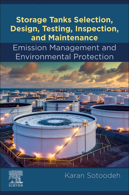 Storage Tanks Selection, Design, Testing, Inspection, and Ma ... - cover