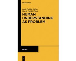 Aporia11- Human Understanding as Problem