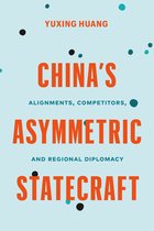 Contemporary Chinese Studies- China’s Asymmetric Statecraft