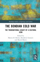 Routledge Studies in Espionage and Culture-The Bondian Cold War