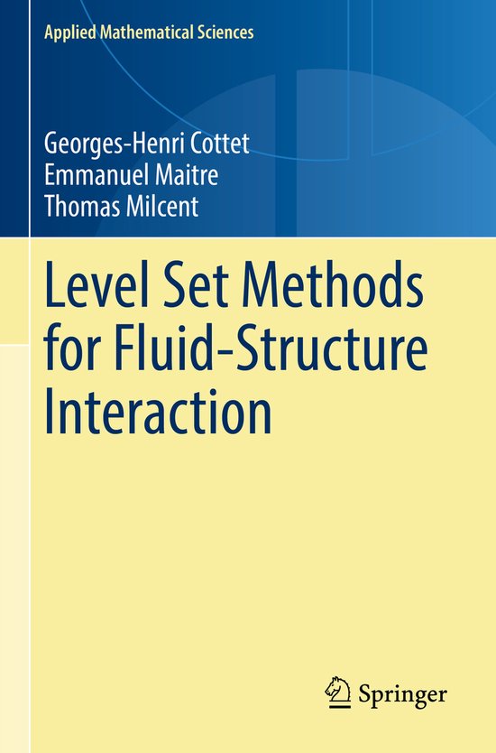 Applied Mathematical Sciences210- Level Set Methods for Flui ... - cover