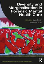 International Perspectives on Forensic Mental Health- Diversity and Marginalisation in Forensic Mental Health Care