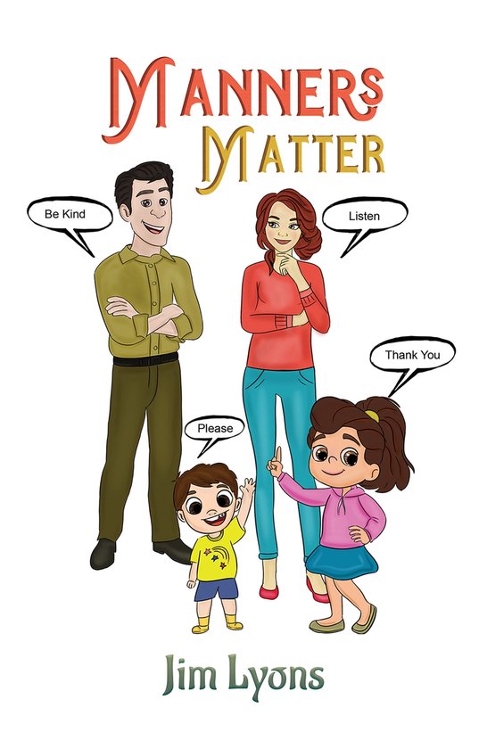 Manners Matter Ebook Jim Lyons 9781398440562 Boeken Bol