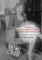Gender and Representation in British Golden Age Crime Fiction