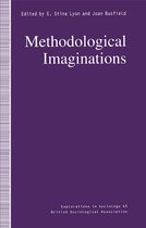 Explorations in Sociology.- Methodological Imaginations