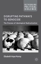 Disrupting Pathways to Genocide