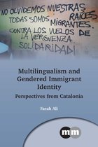 Multilingual Matters- Multilingualism and Gendered Immigrant Identity