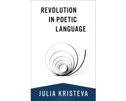 Omslag van European Perspectives: A Series in Social Thought and Cultural Criticism- Revolution in Poetic Language