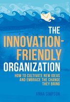 The Innovation Friendly Organization