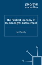 The Political Economy of Human Rights Enforcement