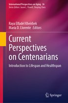 International Perspectives on Aging- Current Perspectives on Centenarians