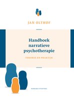 Handboek narratieve psychotherapie: theorie en praktijk