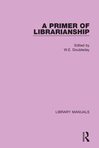 Library Manuals-A Primer of Librarianship