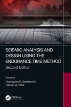 Resilience and Sustainability in Civil, Mechanical, Aerospace and Manufacturing Engineering Systems- Seismic Analysis and Design using the Endurance Time Method