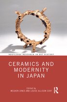 Routledge Research in Art History- Ceramics and Modernity in Japan