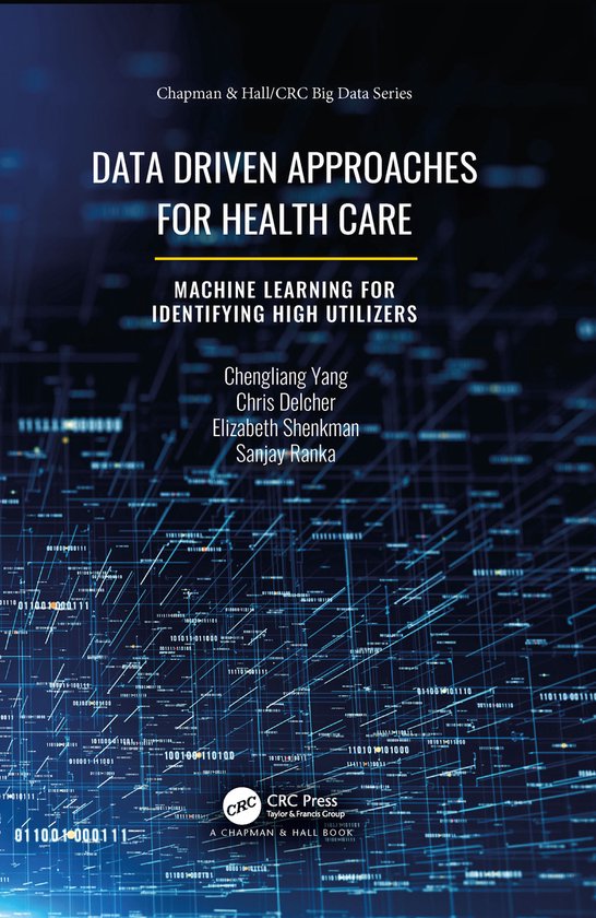 Chapman & Hall/CRC Big Data Series- Data Driven Approaches f ... - cover
