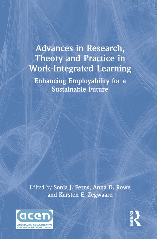 Advances in Research, Theory and Practice in Work-Integrated ... - cover
