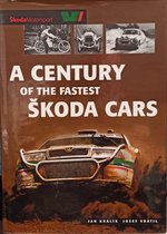 A Century of the fastest Škoda Cars