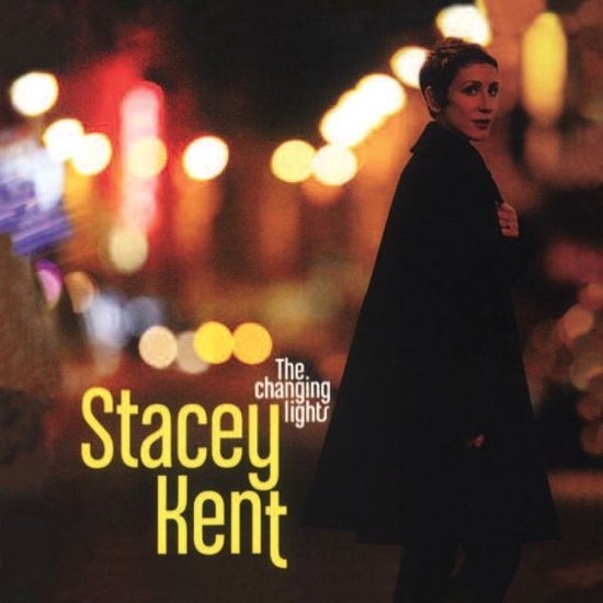 Stacey Kent - The Changing Lights (2 LP) (Limited Edition) (Remastered)
