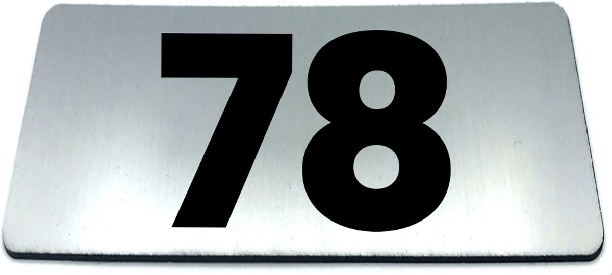 Nummerplaatje 78 - 80 x 50 x 1,6 mm - RVS-look geborsteld - Incl. 3M-tape | Nummerbordje - Deur en kamernummer - brievenbusnummers - Gratis verzending - 5 jaar garantie | Gratis Verzending