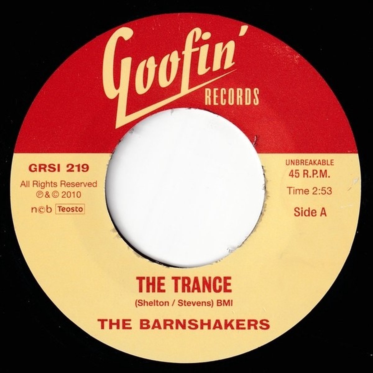 Barnshakers - The Trance/Let Me Tell You About Love (7" Single)